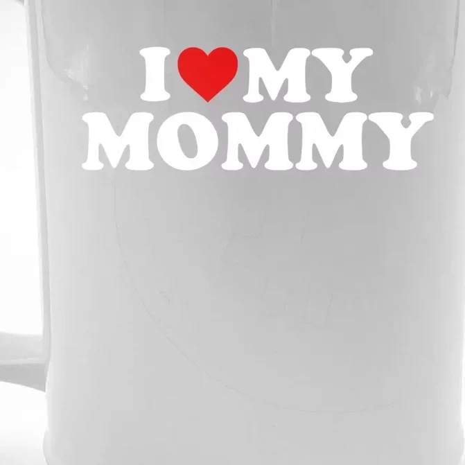 I Love My Mommy Mom Great Gift Red Heart Gift Front & Back Beer Stein