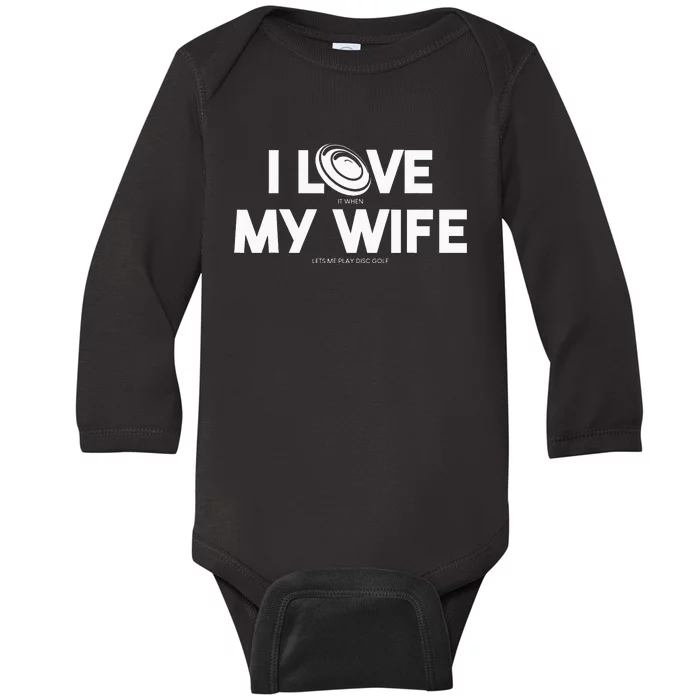 I Love My Wife Play Disc Golf Gifts For father's day Baby Long Sleeve Bodysuit