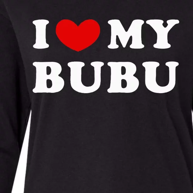 I Love My Bubu I Heart My Bubu Womens Cotton Relaxed Long Sleeve T-Shirt