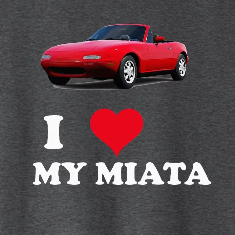 I Love My Miata Car Enthusiast Clothing Women's Crop Top Tee