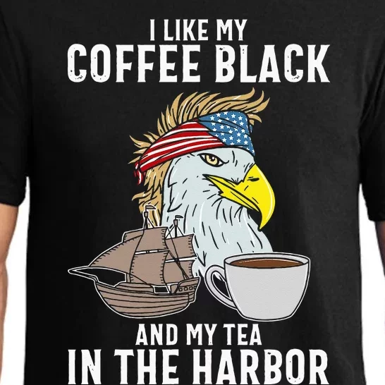 I Like My Coffee Black And My Tea In The Harbor Patriotic Pajama Set