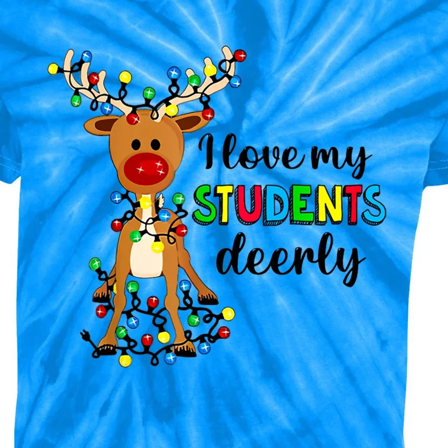 I Love My Students Deerly Funny Reindeer Christmas Teacher Gift Kids Tie-Dye T-Shirt