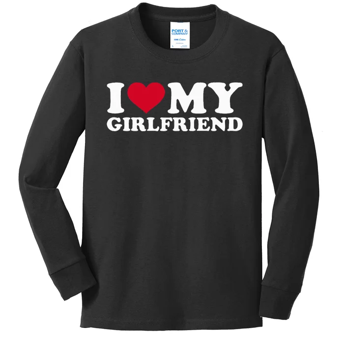 I Love My Girlfriend Kids Long Sleeve Shirt