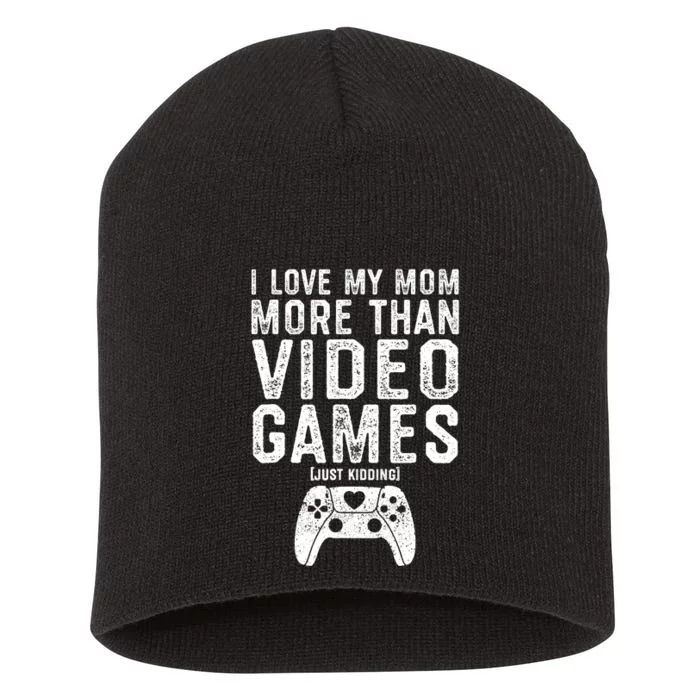 I Love My Mom Video Gamer Valentines Day Short Acrylic Beanie