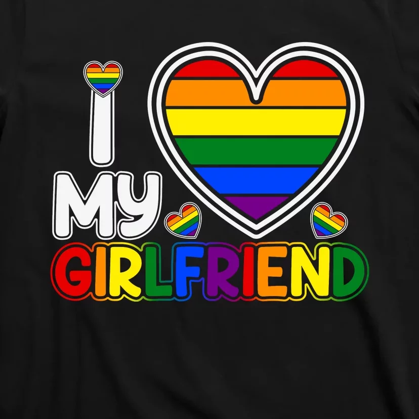 I Love My Girlfriend T-Shirt