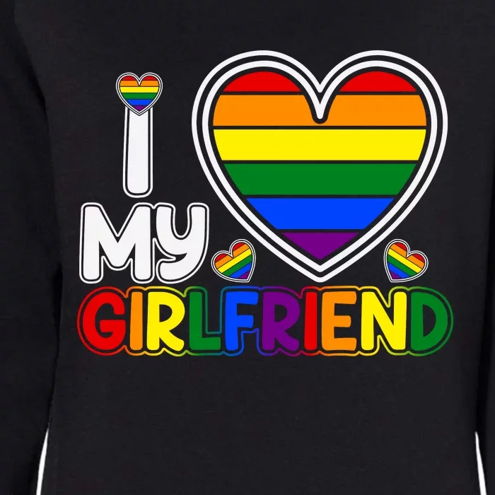 I Love My Girlfriend Womens California Wash Sweatshirt