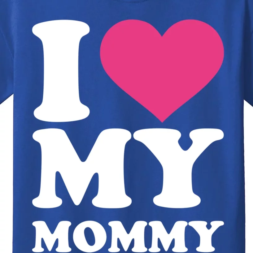 I Love My Mommy Meaningful Gift Kids T-Shirt