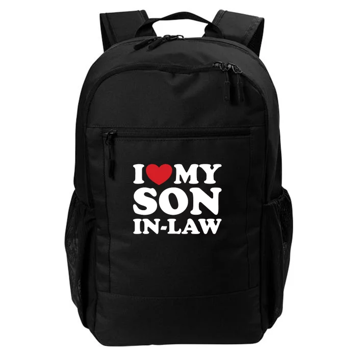 I Love My Son In Law Daily Commute Backpack