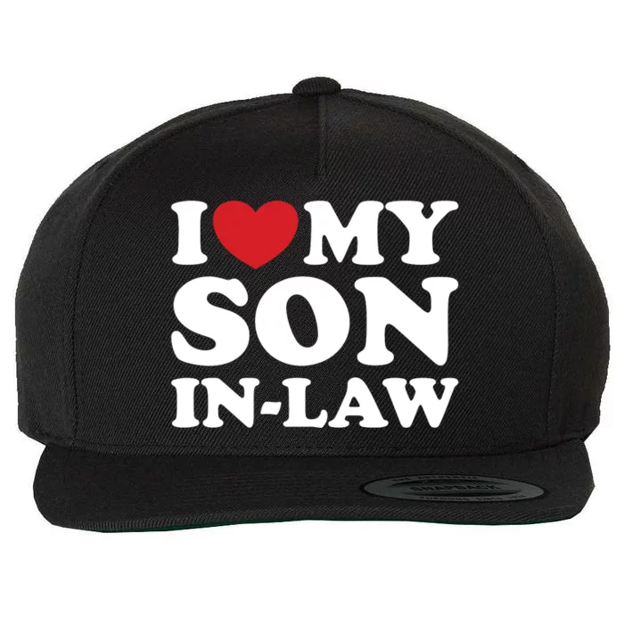 I Love My Son In Law Wool Snapback Cap