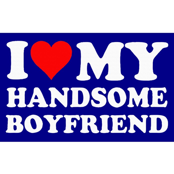 I Love My Handsome Boyfriend I Heart My Handsome Boyfriend Bumper Sticker