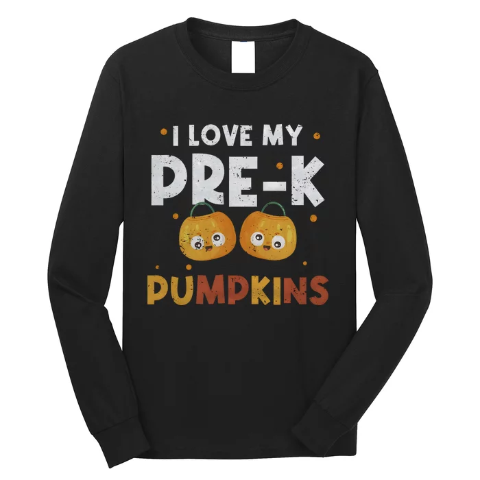 I Love My PreK Pumpkins Happy Halloween Long Sleeve Shirt