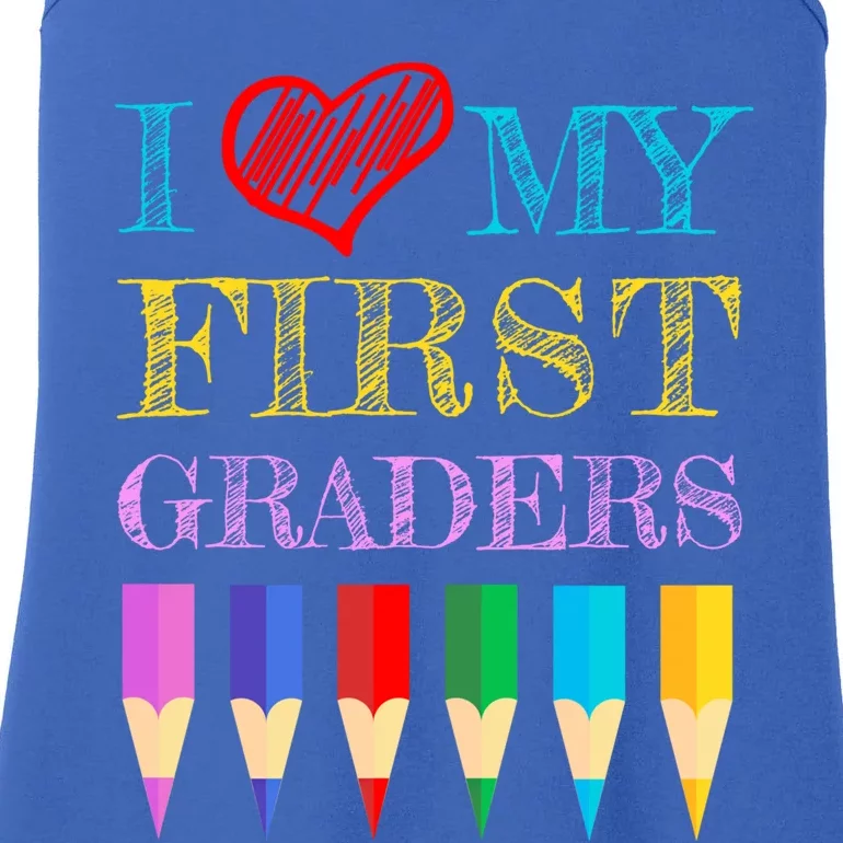 I Love My First Graders Cute Cool Gift For 1St Grade Teacher Gift Ladies Essential Tank