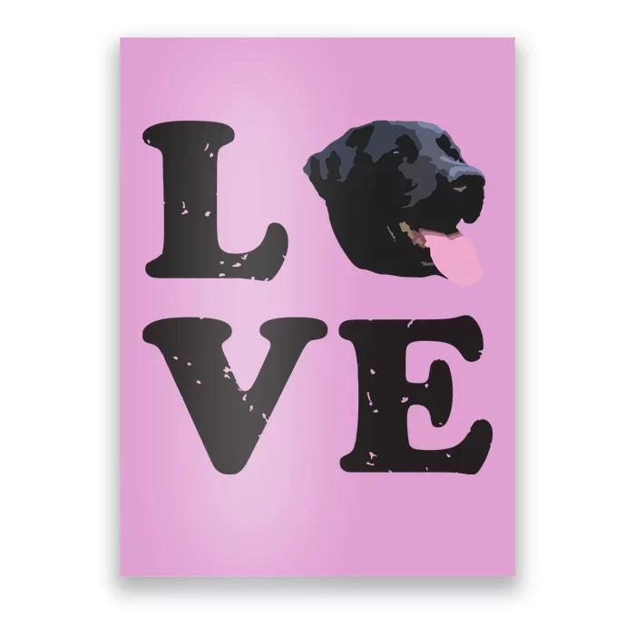 I Love My Black Lab Labrador Retriever Dog Tee Poster