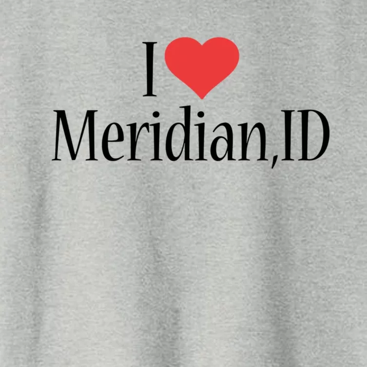 I Love Meridian Idaho Heart City State Combination Gift Women's Crop Top Tee