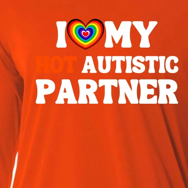 I Love My Hot Autistic Partner Cooling Performance Long Sleeve Crew