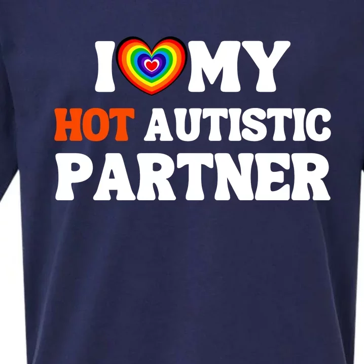 I Love My Hot Autistic Partner Sueded Cloud Jersey T-Shirt