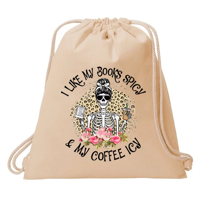 I Like My Books Spicy & My Coffee Icy Reader Reading Bookish Drawstring Bag