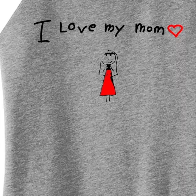 I Love My Mom Gift Women’s Perfect Tri Rocker Tank