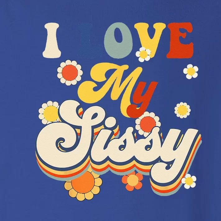 I Love My Sissy Sisterly Love Brother Sister Day Big Sis Toddler Long Sleeve Shirt