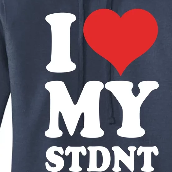 I Love My Students Gift Women's Pullover Hoodie