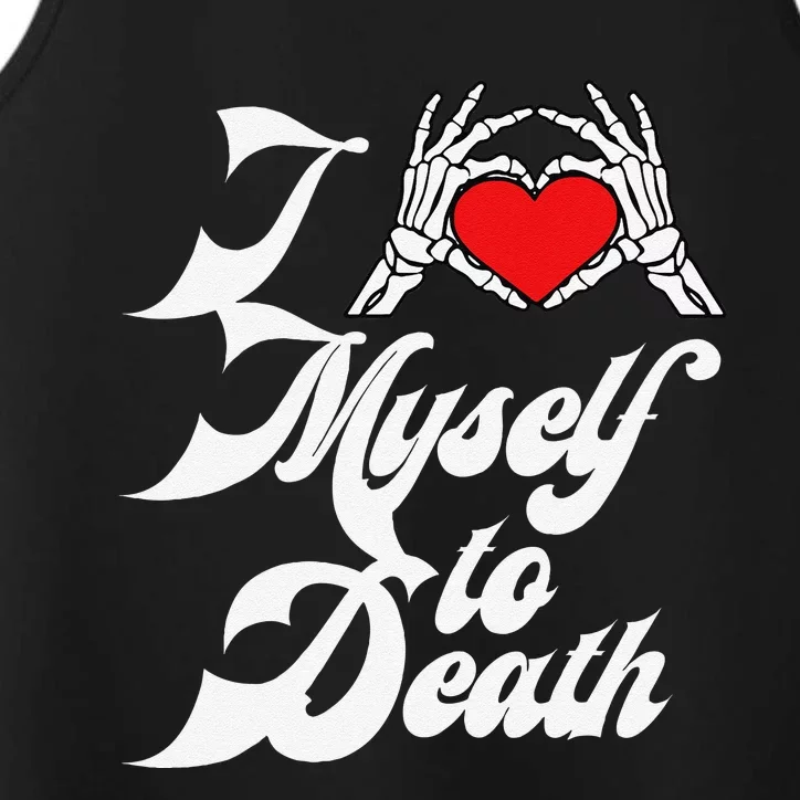 I Love Myself To Death I Heart Myself To Death Performance Tank