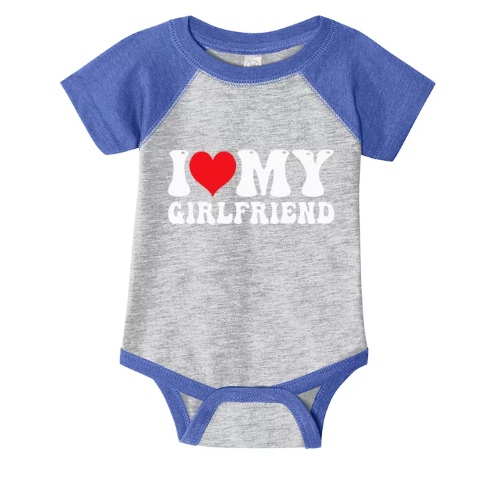 I Love My Girlfriend I Heart My Girlfriend GF Infant Baby Jersey Bodysuit