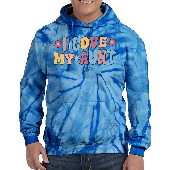 I Love My Aunt From Aunt To Niece Great Gift Tie Dye Hoodie