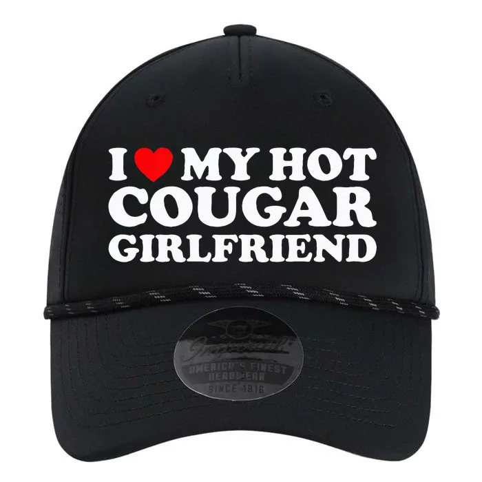 I Love My Hot Cougar Girlfriend I Heart My Hot Cougar GF Performance The Dyno Cap