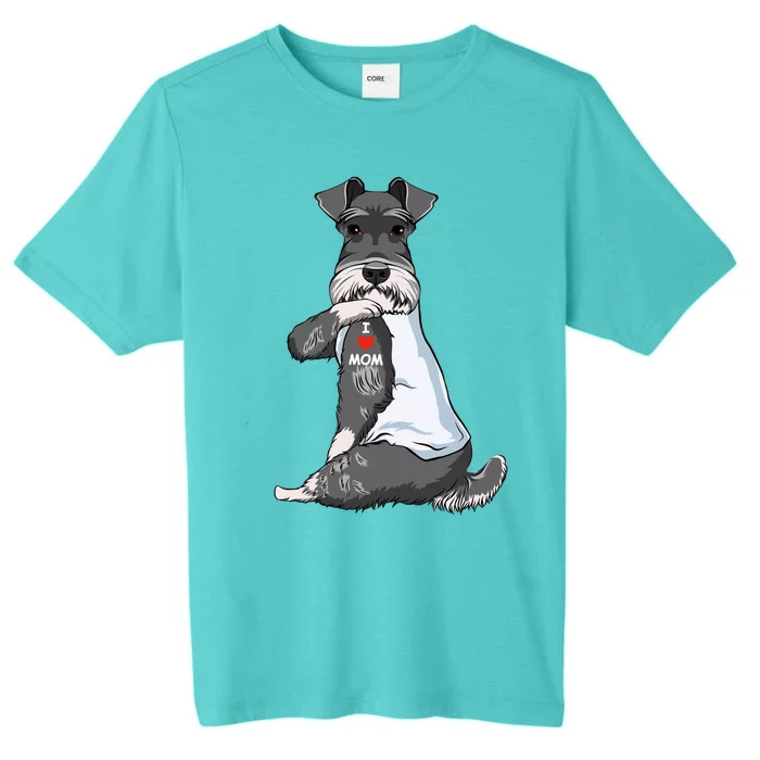 I Love Mom Tattoo Schnauzer Mom Dog Lover Funny Gift ChromaSoft Performance T-Shirt