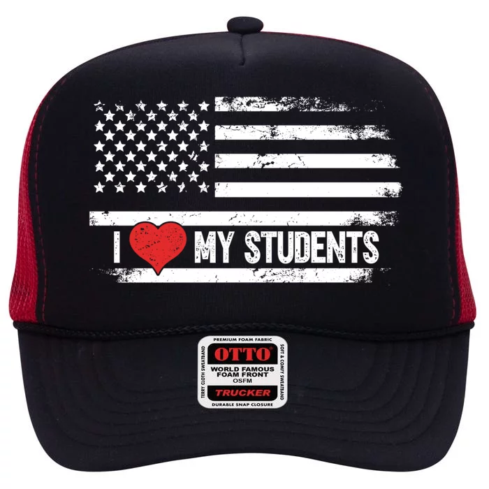 I Love My Students Cool Gift High Crown Mesh Trucker Hat