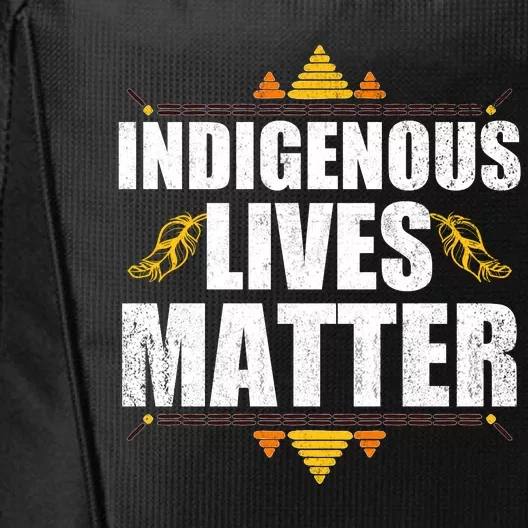 Indigenous Lives Matter Native American Indigenous Peoples Day City Backpack