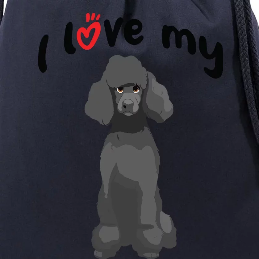 I Love My Black Standard Poodle Dog Drawstring Bag