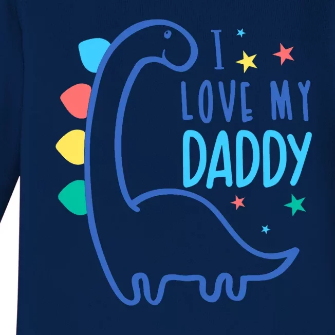 I Love My Daddy Dinosaur Baby Long Sleeve Bodysuit