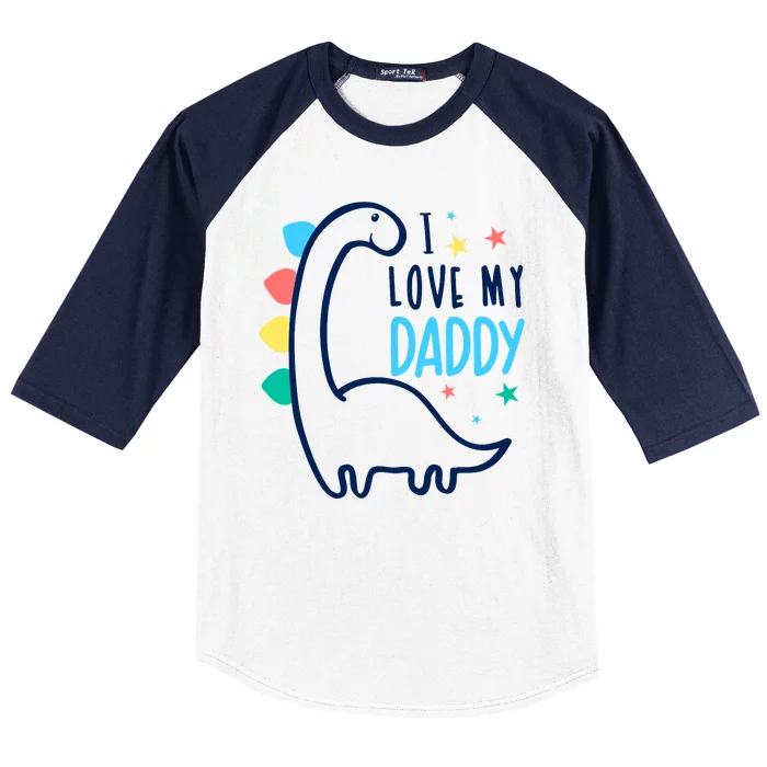 I Love My Daddy Dinosaur Baseball Sleeve Shirt