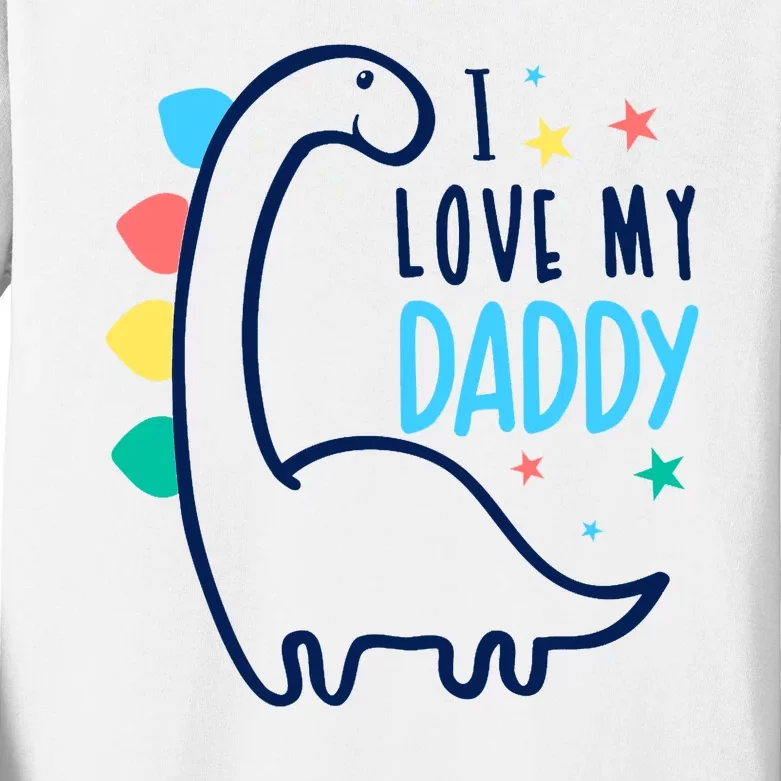 I Love My Daddy Dinosaur Kids Long Sleeve Shirt