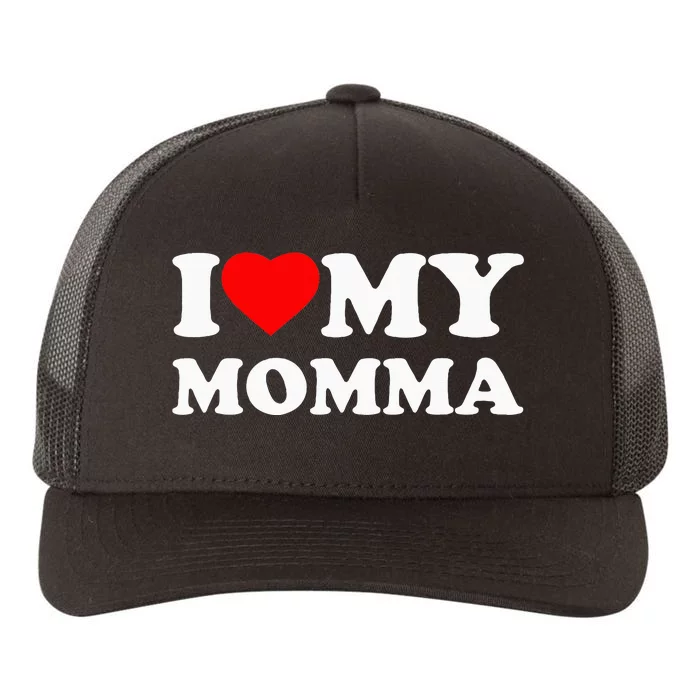 I Love My Momma Heart Family Yupoong Adult 5-Panel Trucker Hat