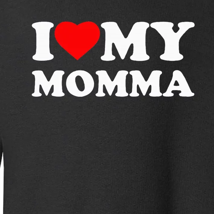 I Love My Momma Heart Family Toddler Sweatshirt