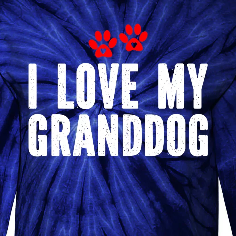 I Love My Granddog Tie-Dye Long Sleeve Shirt