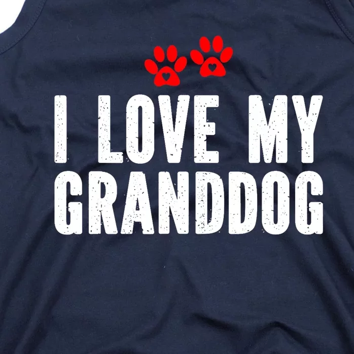 I Love My Granddog Tank Top