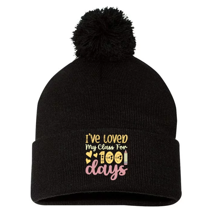 IVe Loved My Class For 100 Days Pom Pom 12in Knit Beanie