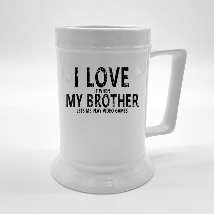 I Love My Brother Vintage Gaming Teens Gamer Brother Meaningful Gift Front & Back Beer Stein