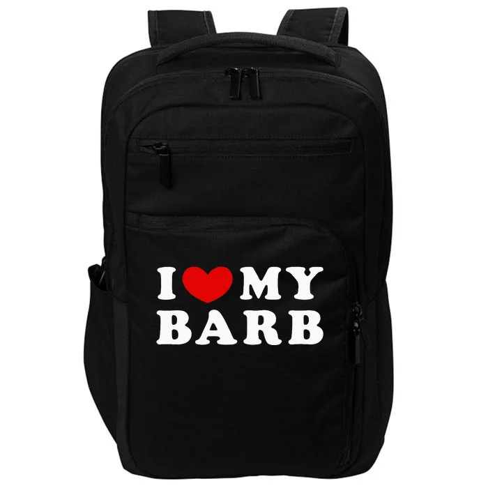 I Love My Barb Impact Tech Backpack