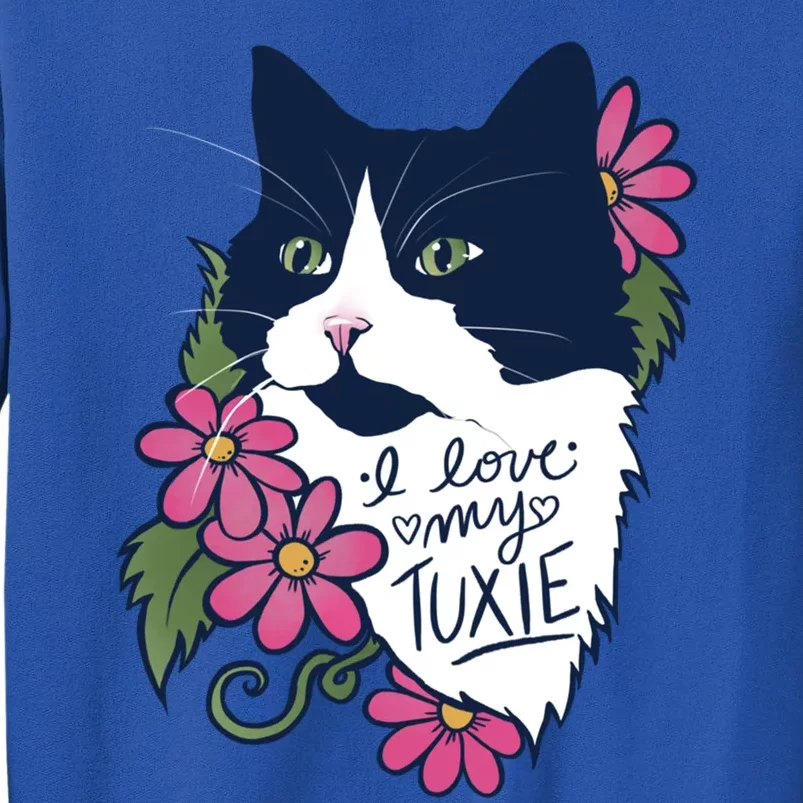 I Love My Tuxie Cat Tuxedo Cat Meaningful Gift Tall Sweatshirt