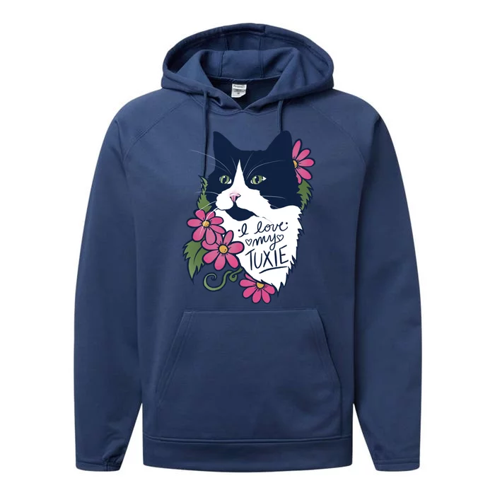 I Love My Tuxie Cat Tuxedo Cat Meaningful Gift Performance Fleece Hoodie