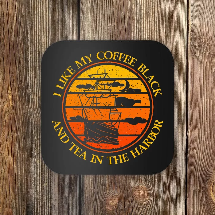 I Like My Coffee Black And Tea In The Harbor Retro Coaster