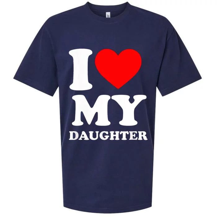 I Love My Daughter Sueded Cloud Jersey T-Shirt