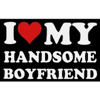 I Love My Handsome Boyfriend I Heart My Handsome Boyfriend Bumper Sticker