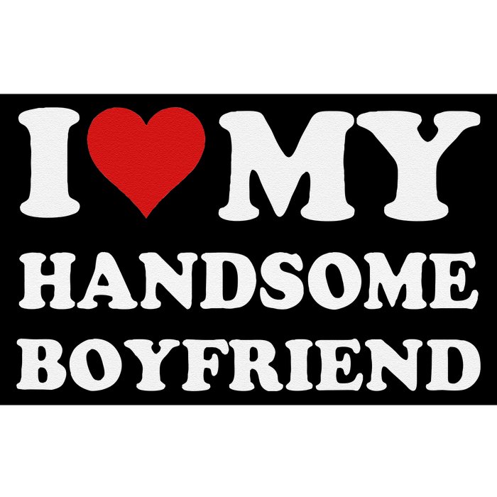 I Love My Handsome Boyfriend I Heart My Handsome Boyfriend Bumper Sticker