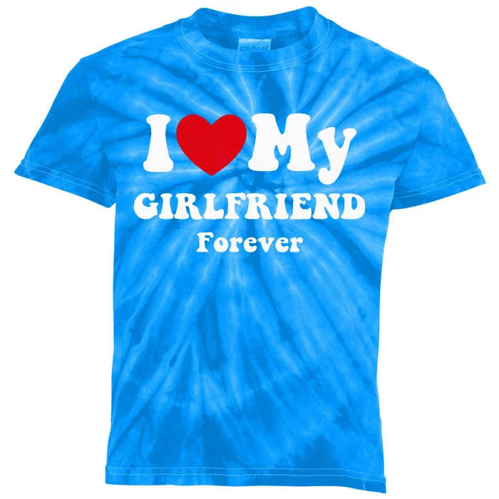 I Love My Girlfriend Kids Tie-Dye T-Shirt