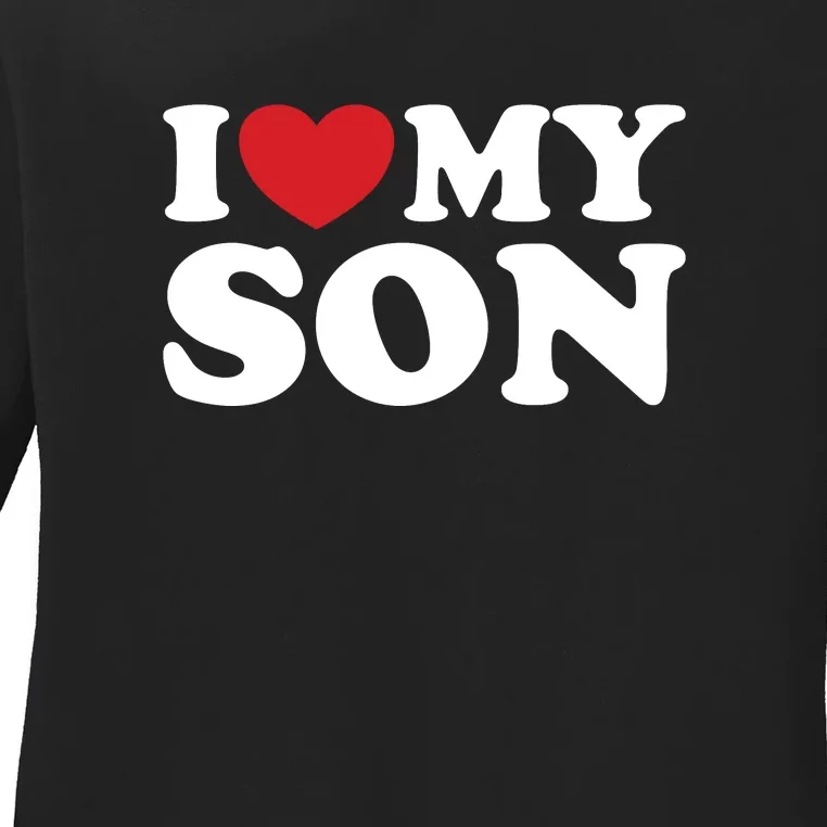 I Love My Son Ladies Long Sleeve Shirt